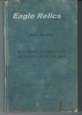 619 Sqn Lancaster Wireless operators log book *lots of combat entries* image 1