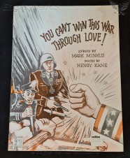 you can’t win this war through love, American propaganda songbook image 1