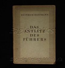 Photo Book ‘Das Antlitz Des Fuhrers’ 1939  The Face of the Fuhrer image 1
